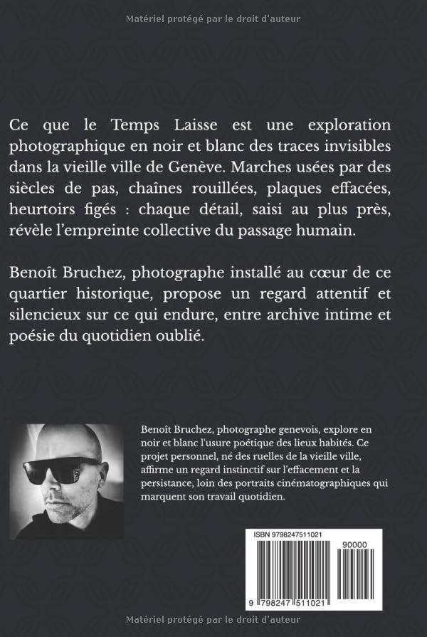 Quatrième de couverture Ce que le Temps Laisse